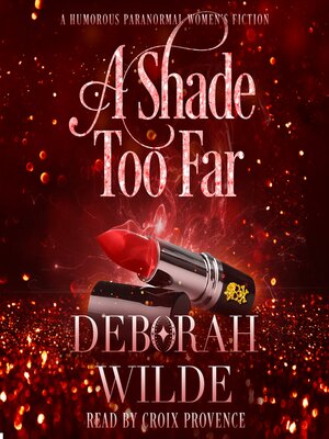 A Shade Too Far - Audiobook